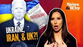 OF COURSE Biden’s CLASSIFIED Documents Are About Ukraine! | The News & Why It Matters | 1/10/23