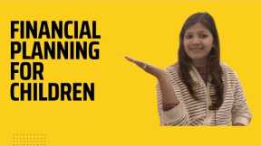 How to do financial planning for your children| Secure your child's future| Sukanya Samriddhi yojna🧿