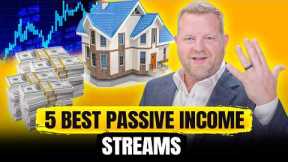 5 Types Of Passive Income YOU Need To Have