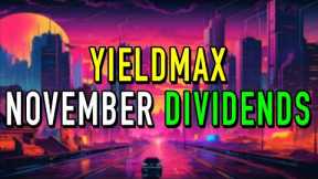 YieldMax November Dividends Announced (Passive Income, Make Money w/ High Yield)