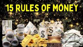 15 Rules Of MONEY - Wealth Creation Tips