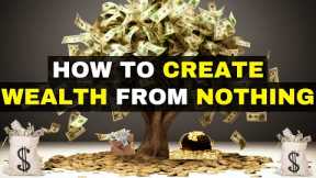 7 Financial Tips on How To Build Wealth From Nothing | Master Money
