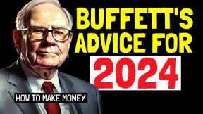 How To Invest In 2024 to Build Wealth Fast - Warren Buffett