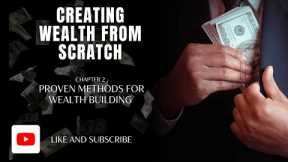 Wealth Creation 101  Proven Methods to create wealth