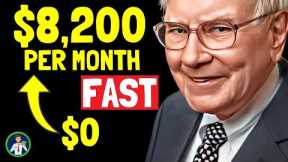 Warren Buffett: The Fastest Two Ways to $8200/month from Dividends (Passive Income)