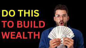 18 Essential Wealth Building Strategies for Long Term Financial Success