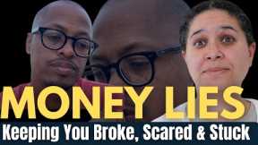 MILLIONAIRES EXPLAIN: The Truth About Money & Why People Remain Broke, Scared, and Stuck in Life