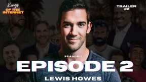 Ep2. CALEB MADDIX VS LEWIS HOWES: Kings Of The Internet - School of Greatness - In The Minds Of The Heavy Hitters