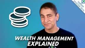 How Does a Wealth Management Company Work?