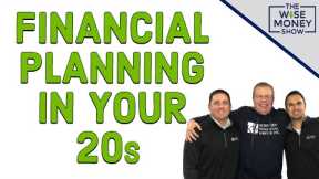 Financial Planning In Your 20s
