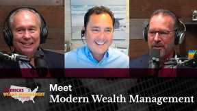 Meet Modern Wealth Management - America's Wealth Management Show