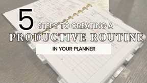 5 Steps To Creating A Productive Routine In Your Planner #vlogmas #day21