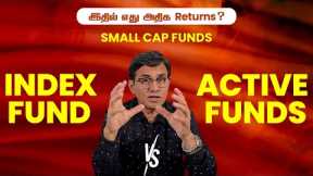 Unlocking Investment Secrets: Index Funds vs. Small Cap & Active Funds | Maximize Returns
