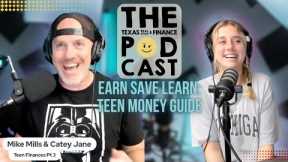 Teen Money Mastery: Paychecks to College Savings | Podcast Ep!