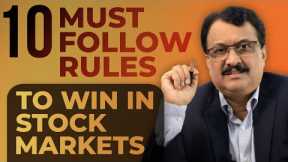 10 Must Follow Rules To Win In Stock Markets