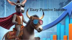 Extremely easy passive income even with a smaller account