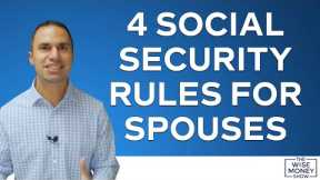 4 Social Security Rules for Spouses