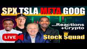 Stock Squad Reacts 🔥 META 📉 SPX GOOG TSLA BTC ALTS