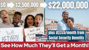 I'll Have $22 Million at 62 After Retiring at 39: Here's How Much I'll Get from Social Security!