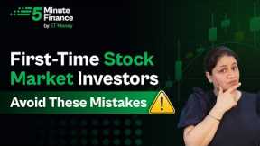 Top 5 Stock Market Mistakes to Avoid for New Investors