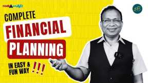 Fun ke Sath Complete Financial Planning  | Investment Planning & Strategies for Everyone