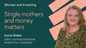 The single mother's guide to financial planning