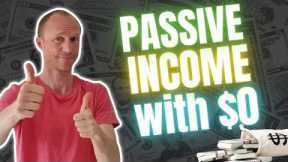 7 REALISTIC Ways to Earn Passive Income with NO Money (Start Earning TODAY)