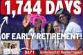 1,744 Days in Early Retirement: Was