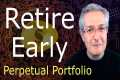 Early Retirement - Perpetual