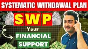 Early Retirement trick with SWP AND SIP |SYSTEMATIC WITHDRAWAL PLAN |FINANCIAL LITERACY|MUTUAL FUNDS