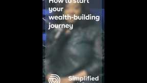 How to start your Wealth Building Journey | Simplified by Cowrywise | Ep.31