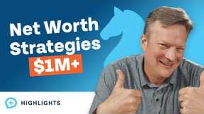 Top Wealth-Building Strategies for $1,000,000+ Net Worth