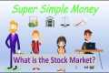 What is the Stock Market? - Super