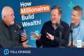 How Millionaires Build Wealth! (With