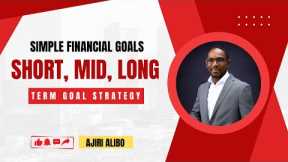 Simple Financial Goals Allocation Plan | Short, Mid, Long-Term Goal Strategy, Prioritize Your Income