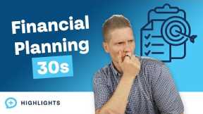 Financial Planning 101 for 30-Year-Olds - Guide to Financial Success