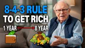 The 8-4-3 Rule: Accumulate Money Fast and Get Rich (Even Starting Late)