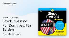 Stock Investing For Dummies, 7th Edition by Paul Mladjenovic · Audiobook preview