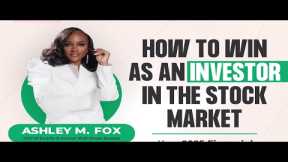 How to Win as an Investor in the Stock Market