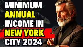 Minimum Annual Income Needed To Qualify As Middle Class In New York City 2024