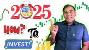 investing in stocks - How to invest in stock market in 2025 ?