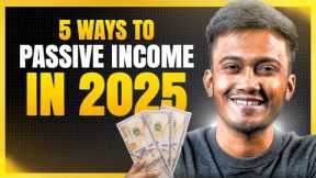 EARN MONEY WHILE YOU SLEEP - 5 Passive Income Ideas For 2025