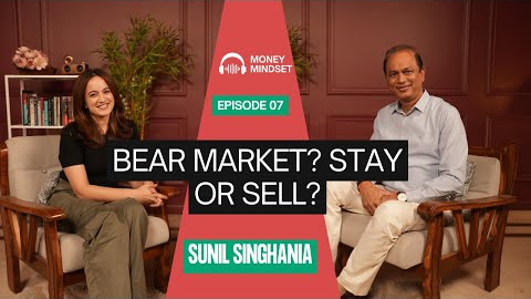 Bear Market Strategies & Future Investment Themes | Sunil Singhania | Money Mindset