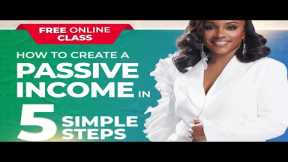 How to Create a Passive Income in 5 Simple Steps