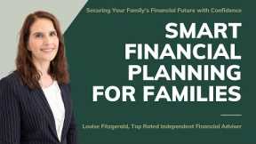 Financial Planning for Young Families: Secure Your Future Today!