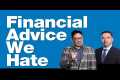 3-21-25 Financial Advice We Love to