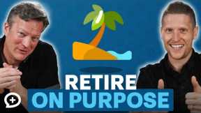 FIRE: How to Retire Early and Own Your Life