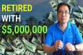 How to Retire a Multi-Millionaire 🤑