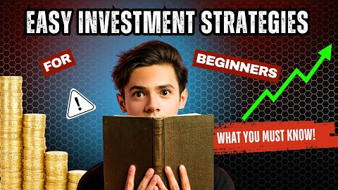 Easy Investment Strategies for Beginners | Build Your Portfolio This Year