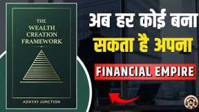 The Wealth Creation Framework – Complete Book Summary in Hindi | Step-by-Step Wealth Creation